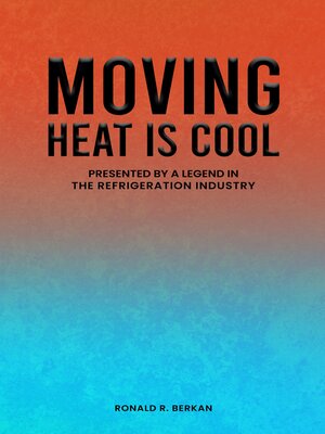 cover image of MOVING HEAT IS COOL